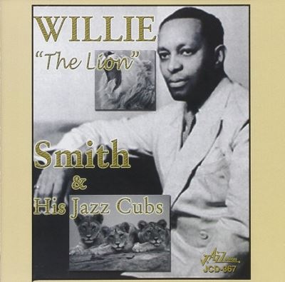Willie the lion smith and his jazz cubbs