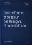Code de l'entrée et du séjour des étrangers et du droit d'asile 2020