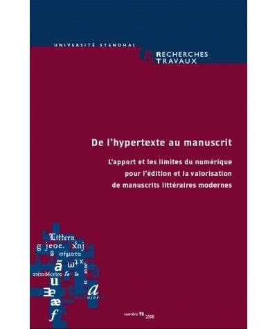 De l'hypertexte au manuscrit : l'apport et les limites du numérique - Françoise Leriche - broché