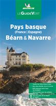 Guide Vert Pays basque (France, Espagne) Béarn & Navarre