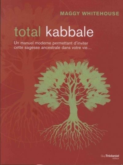 Total kabbale - Maggy Whitehouse - broché