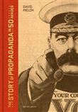 Story of Propaganda in 50 Images