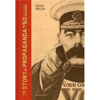 Story of Propaganda in 50 Images