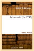 Astronomie. Tome 3, Partie 2