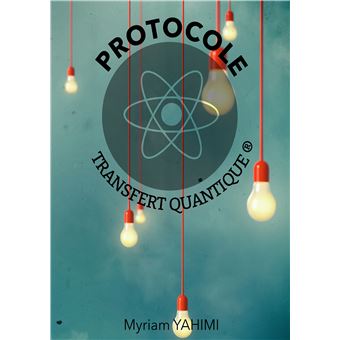 Protocole transfert quantique