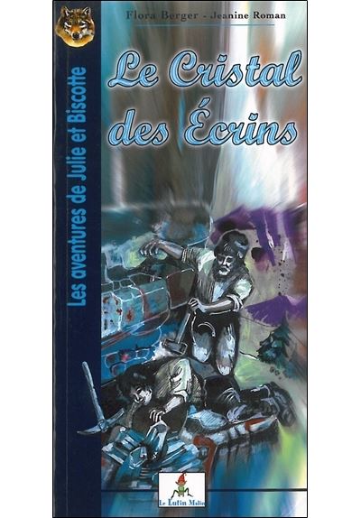 Le cristal des écrins