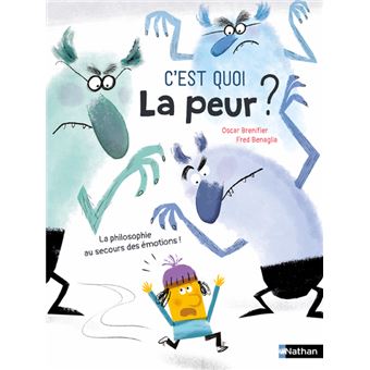 C'est quoi la peur ?