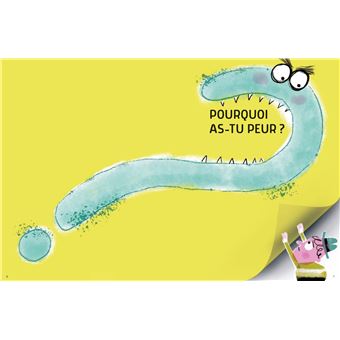 C'est quoi la peur ?