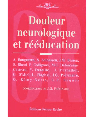 Douleur neurologie et reeducation