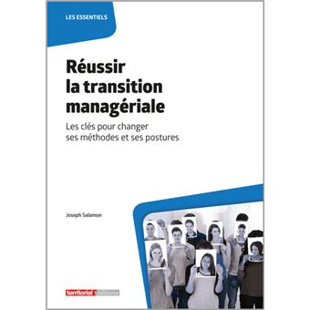 Réussir la transition managériale