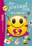 Emoji TM mon journal 09 - Vas-y, lance-toi !