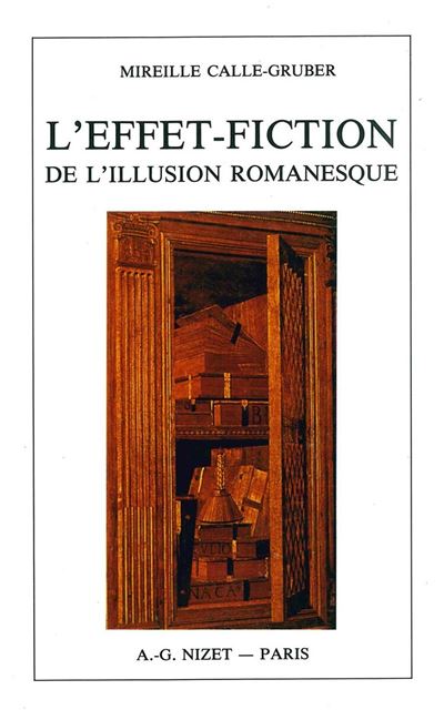 L' Effet-fiction de l'illusion romanesque
