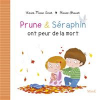 Prune et Séraphin ont peur de la mort