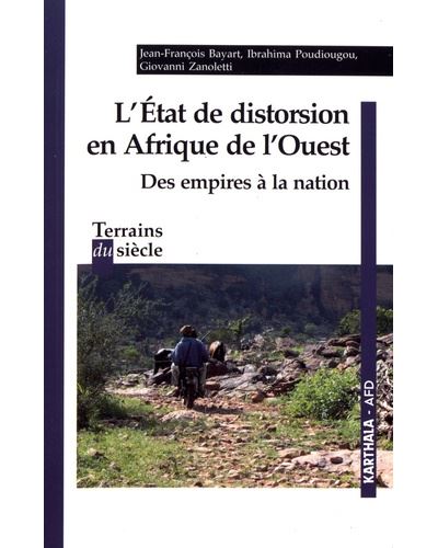 L'Etat de distorsion en Afrique de l'Ouest