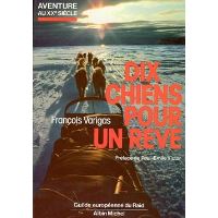 Dix Chiens pour un rêve