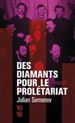 Des diamants pour le prolétariat