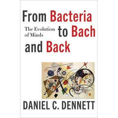 FROM BACTERIA TO BACH AND BACK