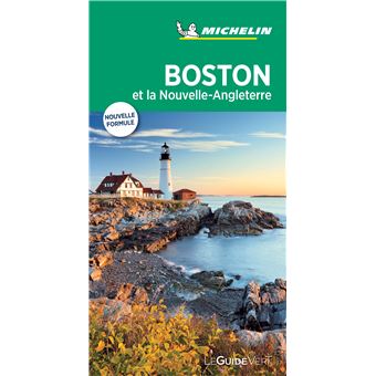 Guide Vert Boston et la Nouvelle Angleterre