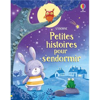 Petites histoires pour s'endormir - dès 2 ans