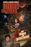 Lettres de l'étrange - Une ombre sur Hollywood