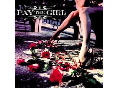 Pay the girl