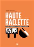 Haute raclette