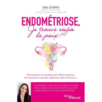 Endométriose, je trouve enfin la paix !