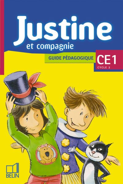 Justine et Compagnie CP - Livre 1