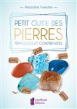 Petit guide des pierres trafiquées et contrefaites