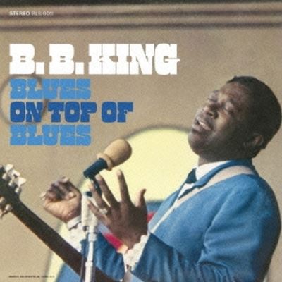 Blues On Top Of Blues