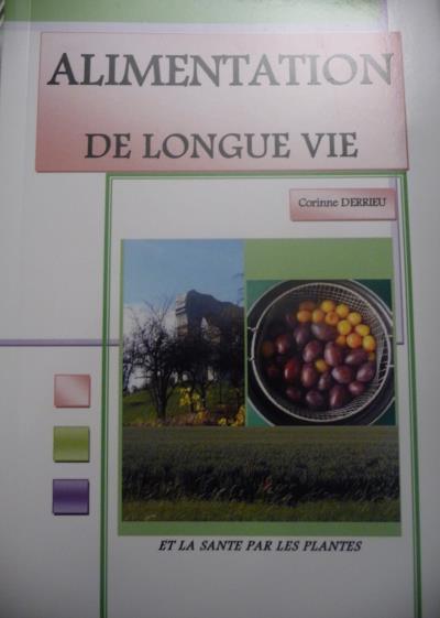 Alimentation de longue vie et la santé par les plantes