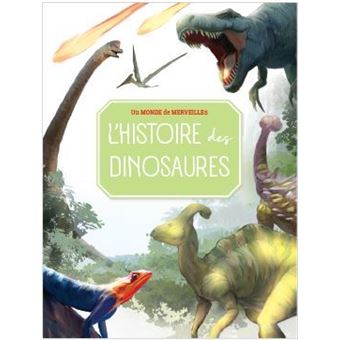L'histoire des dinosaures