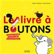 Le Livre à boutons