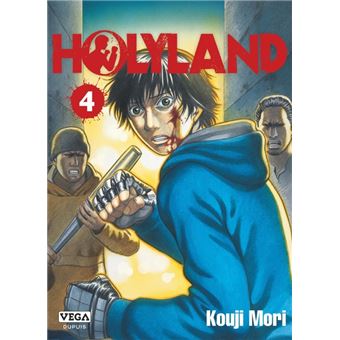 Holyland - Tome 4