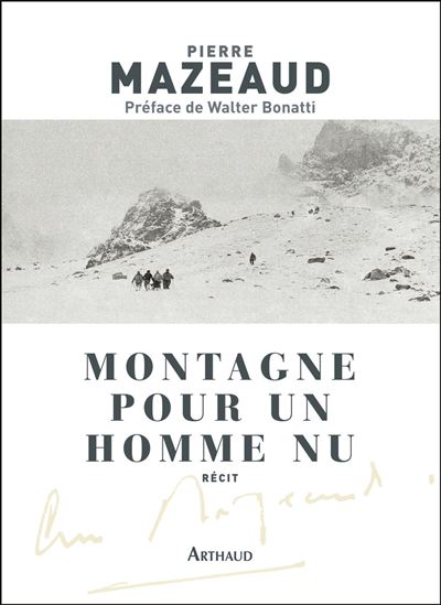 Montagne pour un homme nu - Pierre Mazeaud - broché