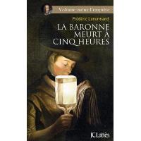 La baronne meurt a cinq heures