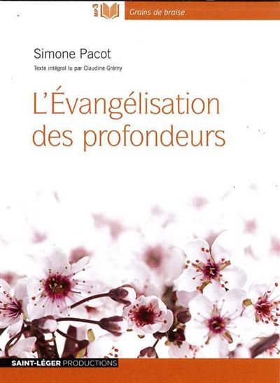 L'évangélisation des profondeurs
