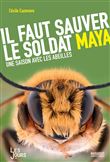 Il faut sauver le soldat Maya