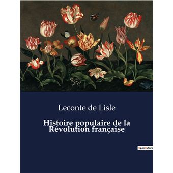 Histoire populaire de la Révolution française