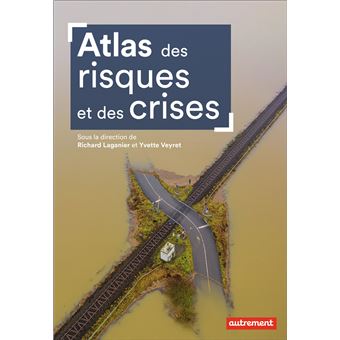 Atlas des risques et des crises