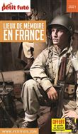 Lieux de mémoire en france 2021 petit fute