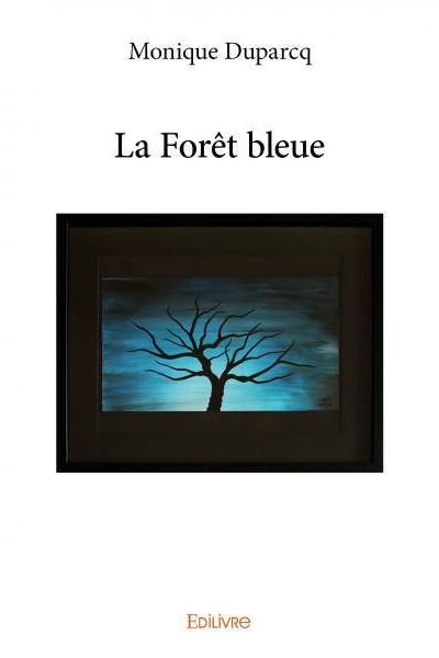 La foret bleue