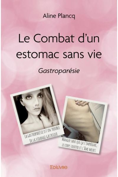 Le combat d'un estomac sans vie