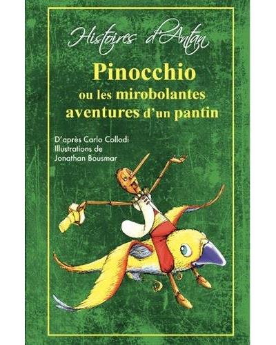 Pinocchio, ou les mirobolantes aventures d'un pantin