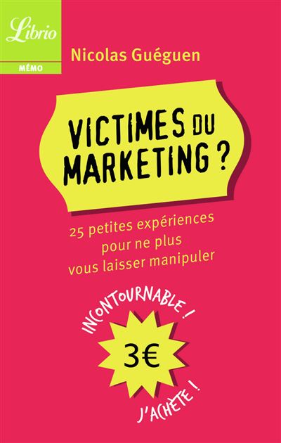 Victimes du marketing ?