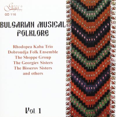 Bulgarian musical folklore 1/various