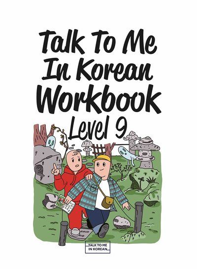 Talk To Me In Korean Workbook, Level 9 - Jina In - broché