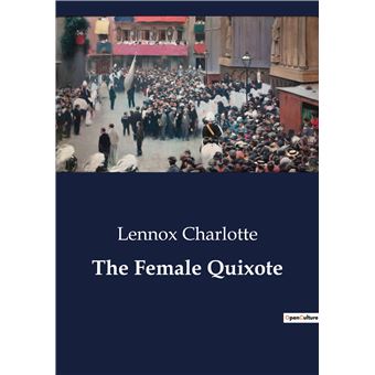 The Female Quixote