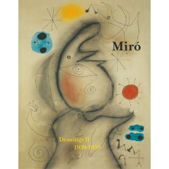 Joan Miro: Drawings Volume 2