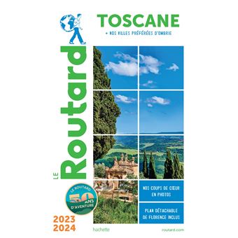 Guide du Routard Toscane 2023/24